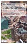 Ground Control: Fear and Happiness in the Twenty First Century City
