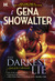 The Darkest Lie (Lords of the Underworld, #6) by Gena Showalter