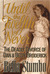 Until the Twelfth of Never The Deadly Divorce of Dan & Betty Broderick by Bella Stumbo
