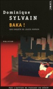 Baka! por Dominique Sylvain
