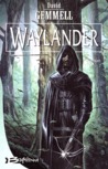 Waylander cover