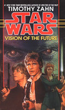 Vision of the Future (Star Wars: The Hand of Thrawn Duology, #2)