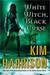 White Witch, Black Curse (The Hollows, #7) by Kim Harrison