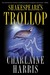 Shakespeare's Trollop (A Lily Bard Mystery, #4) by Charlaine Harris