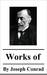 Works of Joseph Conrad. (25+ Works) Includes Heart of Darkness and The Secret Sharer, The Secret Agent, Under Western Eyes, Lord Jim, Nostromo, Under Western ... more  by Joseph Conrad