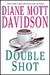 Double Shot (Goldy Bear Culinary Mystery, Book 12) by Diane Mott Davidson