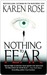 Nothing To Fear (Romantic Suspense, #4; Chicago, #3) by Karen Rose