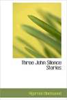 Three John Silence Stories