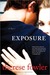Exposure A Novel by Therese Fowler