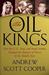 The Oil Kings: How the U.S., Iran, and Saudi Arabia Changed the Balance of Power in the Middle East