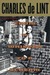 From a Whisper to a Scream (Newford Book 3)  by Charles de Lint