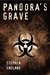 Pandora's Grave (Shadow Warriors #1) by Stephen England