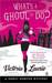What's a Ghoul to Do? (Ghost Hunter Mystery, #1) by Victoria Laurie