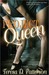 Project Queen by Teresa D. Patterson