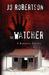 The Watcher (Bigler County #1) by Jo Robertson