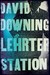 Lehrter Station (John Russell, #5) by David Downing