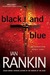 Black and Blue (Inspector Rebus, #8) by Ian Rankin