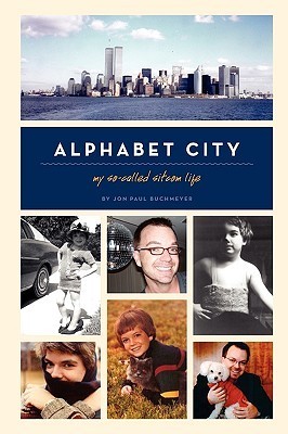 Alphabet City: My So-Called Sitcom Life - EPUB FB2 por Jon Paul Buchmeyer