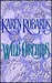 Wild Orchids by Karen Robards