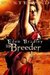 The Breeder (Wasteland #3) by Eden Bradley