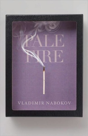 Pale Fire - Vladimir Nabokov    