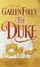 The Duke (Knight Miscellany, #1) by Gaelen Foley