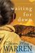 Waiting for Dawn (Team Hope #.5) by Susan May Warren