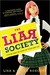 The Liar Society (The Liar Society, #1) by Lisa Roecker