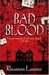 Bad Blood by Rhiannon Lassiter