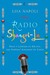 Radio Shangri-La What I Learned in the Happiest Kingdom on Earth by Lisa Napoli