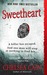 Sweetheart (Archie Sheridan & Gretchen Lowell, #2) by Chelsea Cain