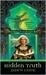 Hidden Truth (Truth, #2) by Dawn Cook