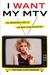 I Want My MTV The Uncensored Story of the Music Video Revolution by Craig Marks