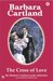 The Cross of Love by Barbara Cartland
