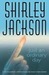 Just an Ordinary Day The Uncollected Stories Of Shirley Jackson by Shirley Jackson