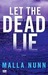 Let The Dead Lie (Detective Emmanuel Cooper, #2) by Malla Nunn