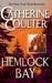 Hemlock Bay (FBI Thriller, #6) by Catherine Coulter