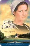 A Gift of Grace (Kauffman Amish Bakery, #1)