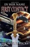 First Contact (In Her Name: The Last War, #1)