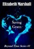 Saving Grace (Beyond Time, #3) by Elizabeth Marshall