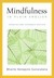 Mindfulness in Plain English