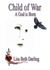 Child of War - A God is Born (Of War # 2) by Lisa Beth Darling