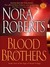 Blood Brothers (Sign of Seven trilogy #1) by Nora Roberts