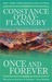 Once and Forever by Constance O'Day-Flannery