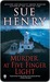 Murder at Five Finger Light by Sue Henry