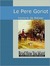 Le Père Goriot by Honoré de Balzac
