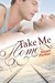 Take Me Home by Sloan Parker