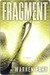 Fragment by Warren Fahy