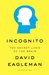 Incognito The Secret Lives of the Brain by David Eagleman