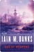 Use of Weapons by Iain M. Banks Use of Weapons by Iain M. Banks